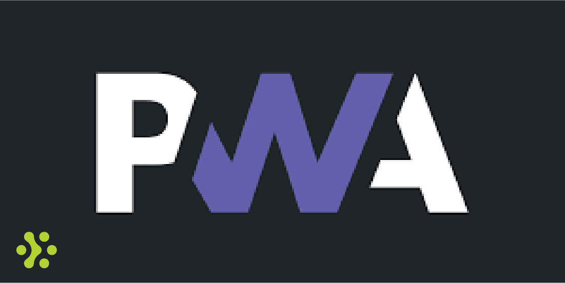 PWA چیست